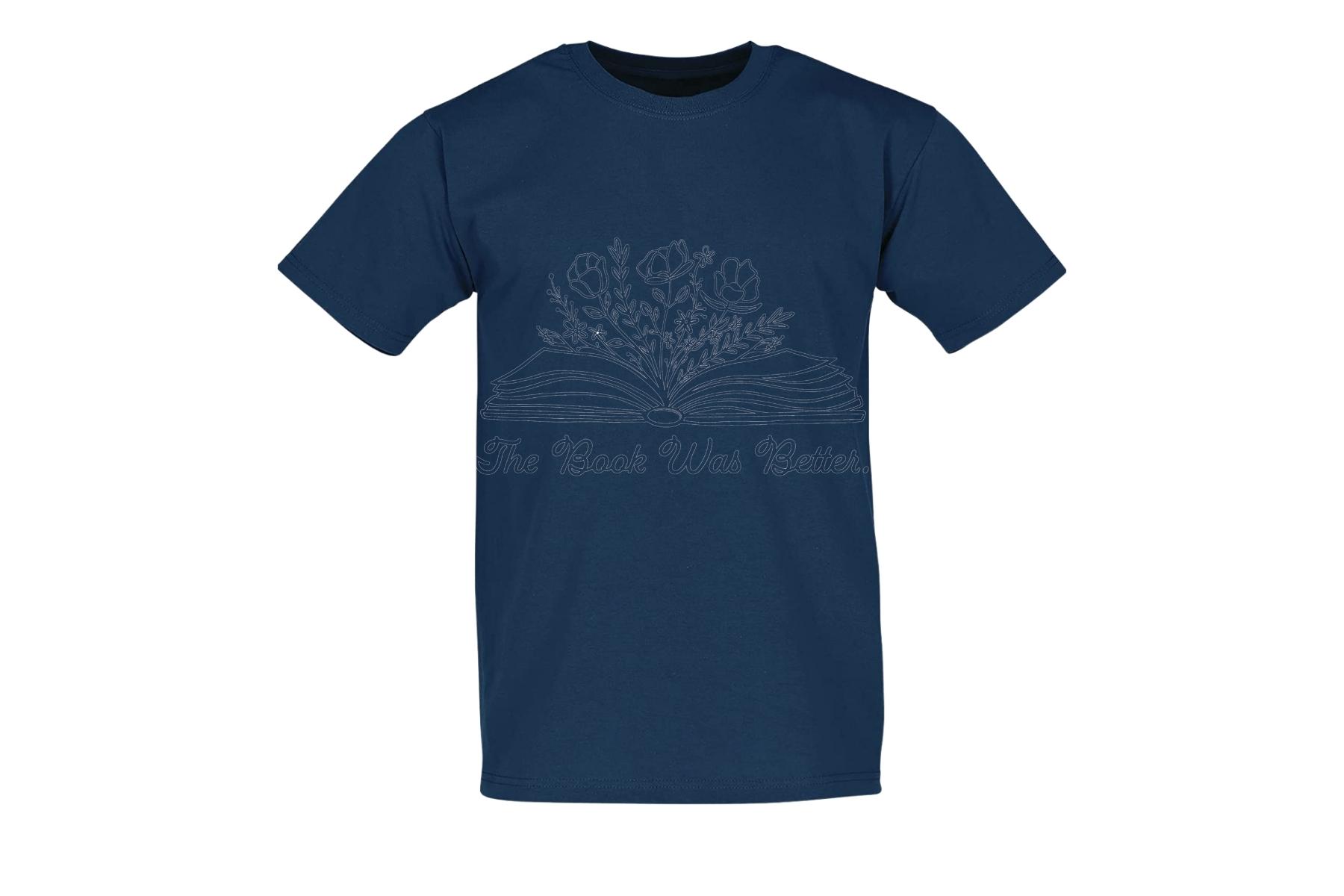 The Book was Better Shirt/Crewneck
