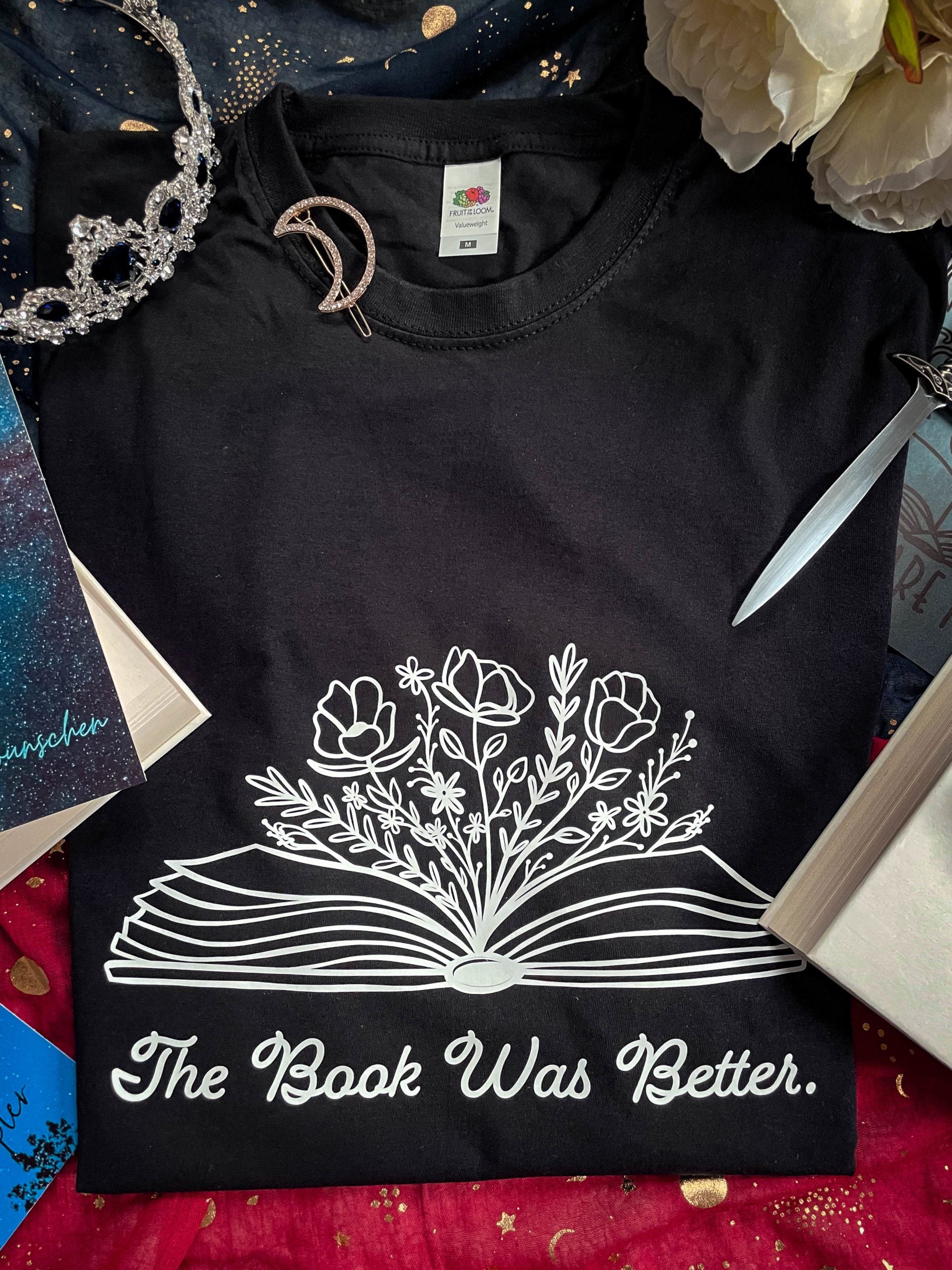 The Book was Better Shirt/Crewneck