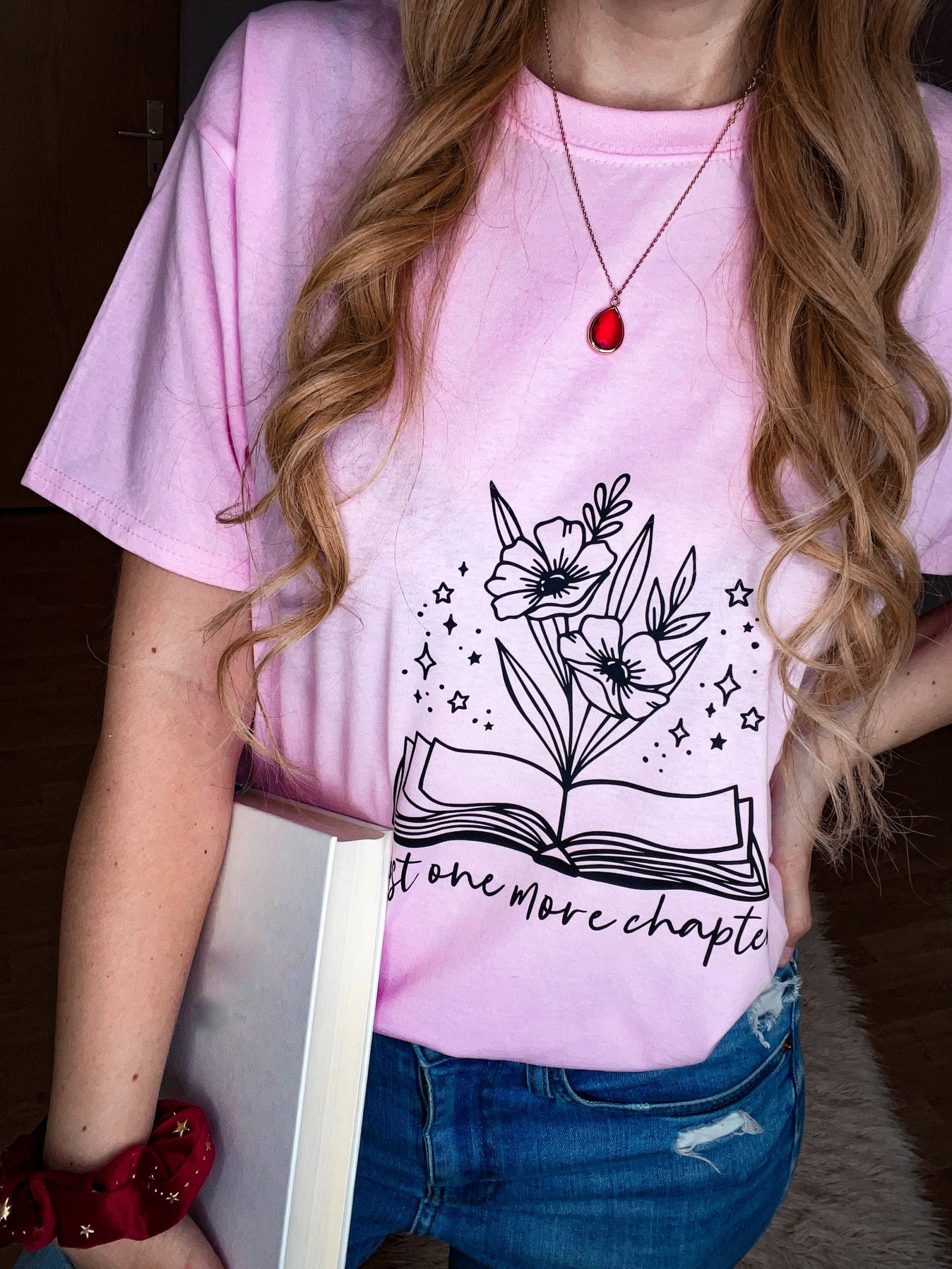 Just one more Chapter Shirt/Crewneck