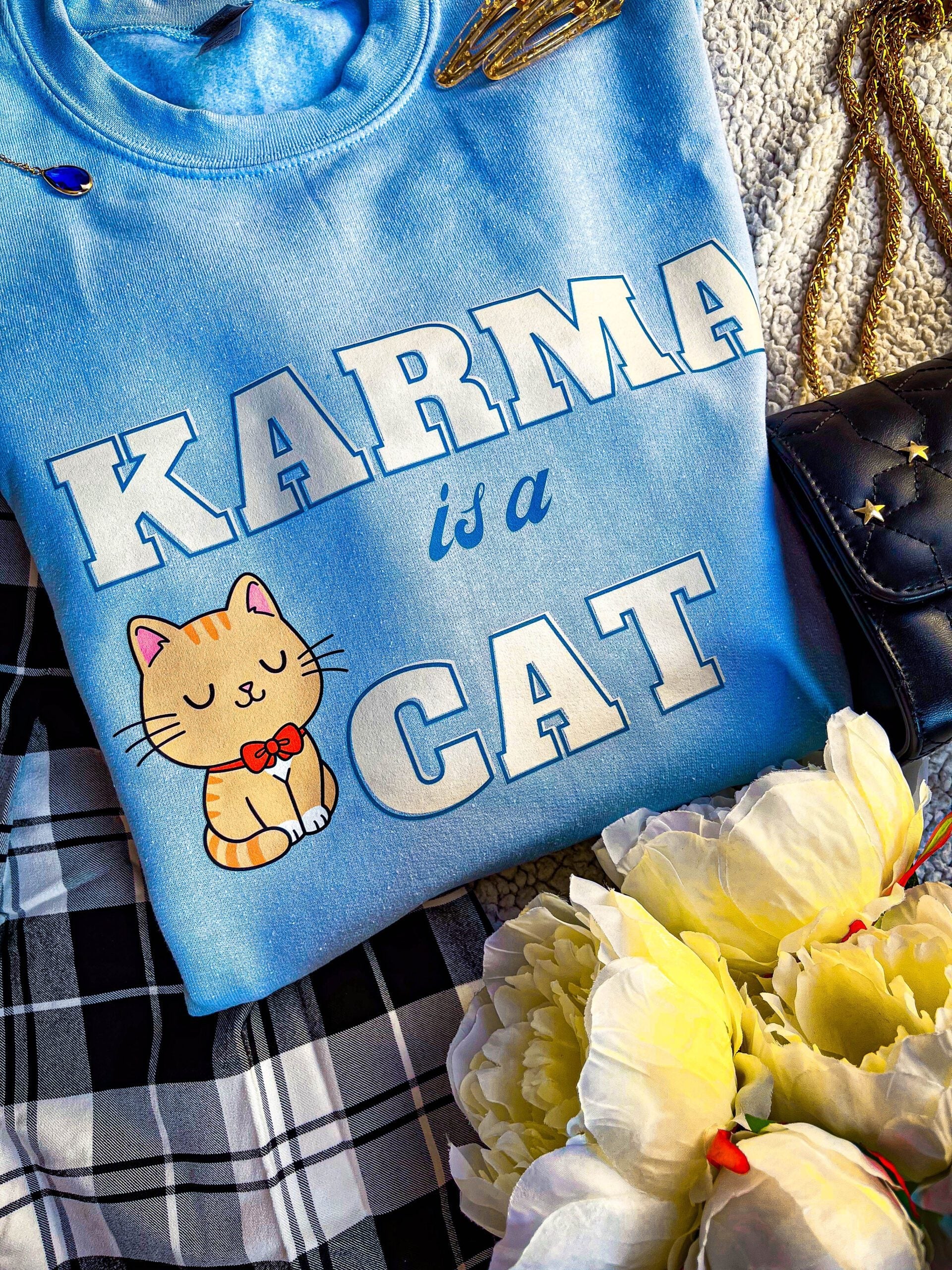 Karma is a Cat Crewneck